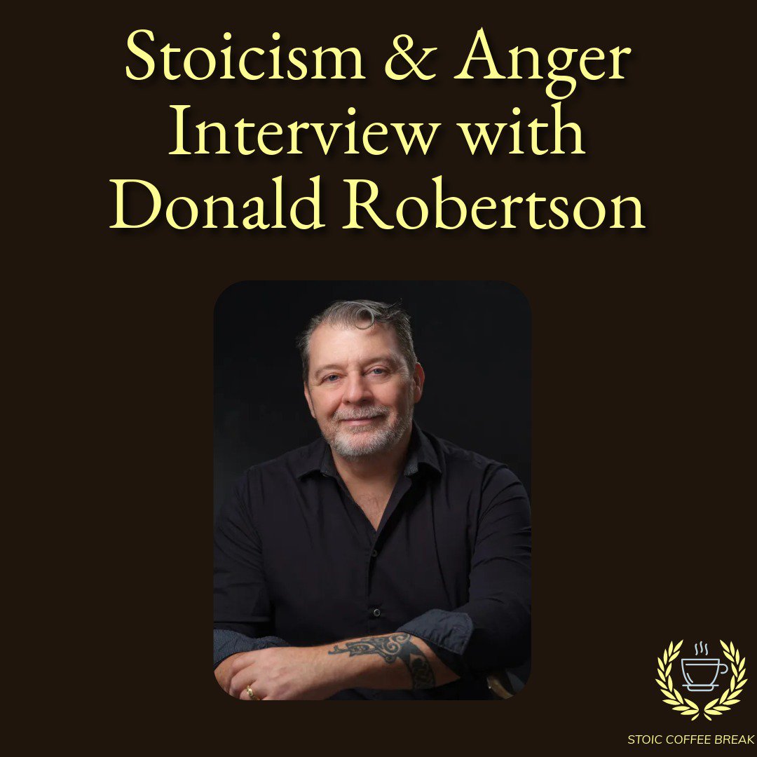 355 – On Anger: Interview with Donald Robertson